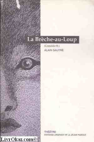 La  Brèche-au-Loup
