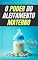 Livro O poder do Aleitamento Materno: A Essência da Maternidade Forte