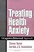 Treating Health Anxiety: A Cognitive-Behavioral Approach