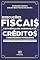 Livro Execuções fiscais e eficiência na cobrança de créditos tributários municipais: big data e inteligência artificial em perspectiva
