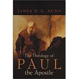 The Theology of Paul the Apostle (New Testament)