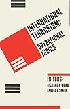 International Terrorism : Operational Issues, , 0942511115