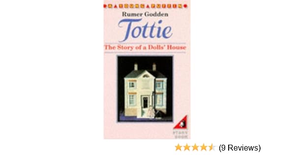 tottie the story of a doll's house