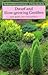 Dwarf and Slow-Growing Conifers (Wisley Handbook) by