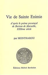 Vie de Sainte Énimie