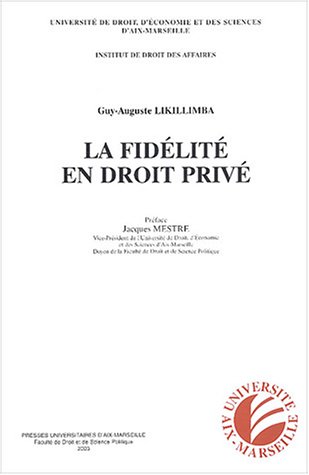 La  fidélité en droit privé