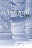 Massachusetts Taxes Guidebook To 2008, Cch and Politi JD LLM, Stephen M., 0808019481