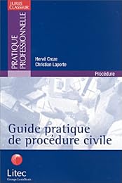 Guide pratique de procédure civile