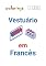 Livro Aprender Mais de 120 Tipos de Roupa em Francês com Foto e Tradução: Coloringa