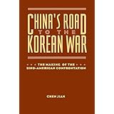 China's Road to the Korean War