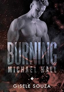 Livro Michael Hall (Burning 12)