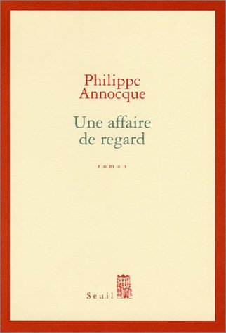 Une  affaire de regard