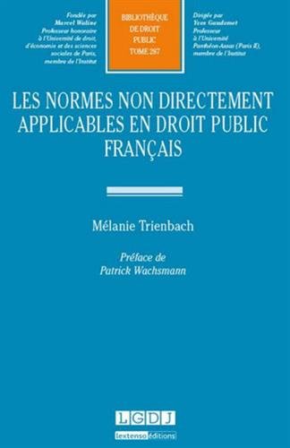 Les  normes non directement applicables en droit public français
