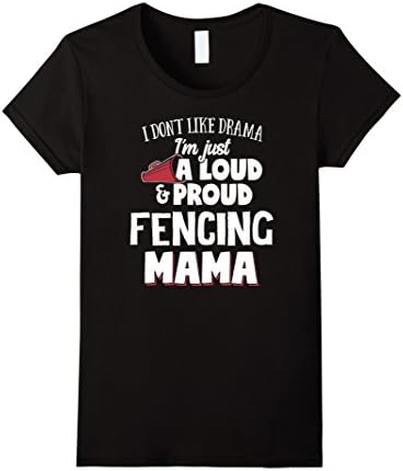 Womens Fencing Mom T-Shirt - Loud and Proud Mama! Large Black
