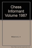 Chess Informant Volume 1987 8672970101 Book Cover