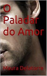Livro O Paladar do Amor