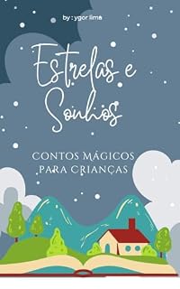 Livro "Estrelas e Sonhos: Contos Mágicos para Crianças"