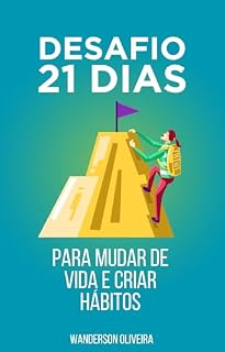 Livro Desafio 21 dias: Para mudar de vida e criar hábitos