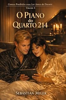 Livro O Piano do Quarto 214 (Contos Proibidos para Ler Antes de Dormir Livro 5)