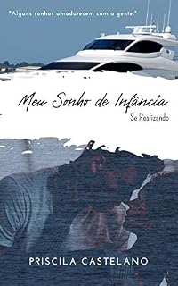 Livro Meu Sonho de Infância: se Realizando