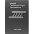 Internal Combustion Engine Fundamentals by John E. Heywood (1989-07-01)