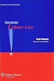 European Labour Law 2002, Blanpain, Roger, 9041127674