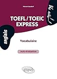TOEFL/TOEIC Express • Vocabulaire, auto-évaluation (Bloc-notes) by 