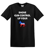GunShowTees Men's Shove Gun Control Up Your...2nd Amendmdent Firearm T-Shirt