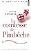 Comtesse de Pimbche. Et Autres 'Tymologies Curieuses(la) (English and French Edition) by 