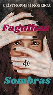 Livro Fagulhas de Sombras