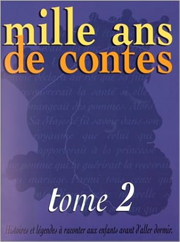 Amazon Fr Mille Ans De Contes Tome 2 Collectif Livres