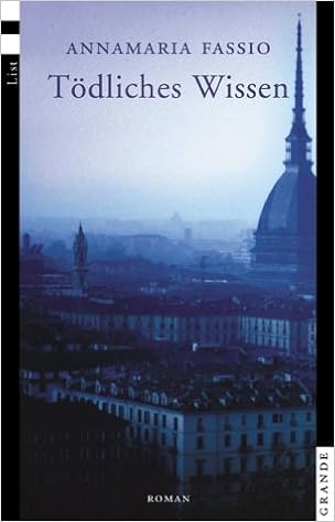 Todliches Wissen Roman Amazon De Fassio Annamaria Bucher