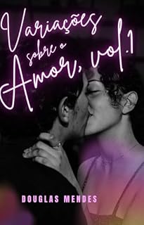 Livro Variações sobre o amor, vol. 1