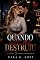 Livro Quando você me destruiu (Irmãos Albuquerque Livro 2)