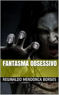 Livro Fantasma obsessivo