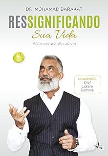 Livro Ressignificando sua vida #AlimentaçãoSaudável