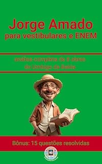 Jorge Amado para Vestibulares e ENEM: análise completa de 8 obras do Umbigo da Bahia (Os Imortais do ENEM e Vestibulares)