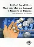 Image de Une marche au hasard à travers la bourse (French Edition)
