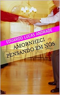 Livro AMORnheci Pensando em Nós