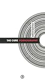 The Cure Pornography by 