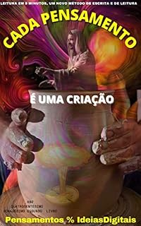 Livro CADA PENSAMENTO : É UMA CRIAÇÃO