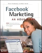 Facebook Marketing: An Hour a Day
