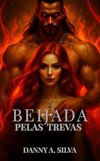 Livro Beijada pelas Trevas