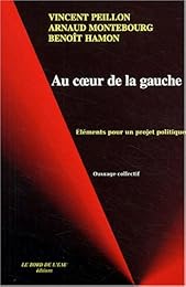 Au coeur de la gauche