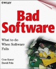 Bad Software: What To Do When Software Fails