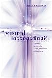 Virtual Incarnation? by 