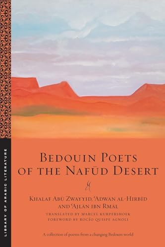 Amazon.com: Bedouin Poets of the Nafūd Desert (Library of Arabic