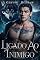 Livro Ligado ao Inimigo: Um Romance de Lobisomem com Casamento Arranjado e Proximidade Forçada (Lobo Bilionário Livro 3)