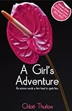 A Girl's Adventure - full length erotic novel