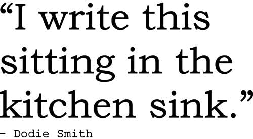 A7 'I write this sitting in the kitchen sink.' Quote By Dodie Smith Unmounted Rubber Stamp (RS00010653)